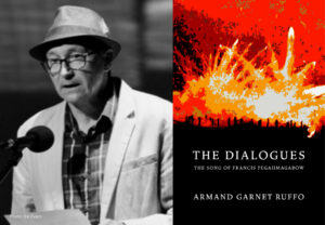 An image of Armand Garnet Ruffo alongside cover art for The Dialogues: The Song of Francis Pegahmagabow